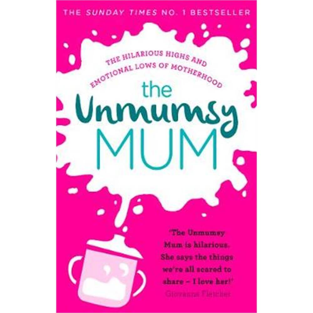 The Unmumsy Mum (Paperback)